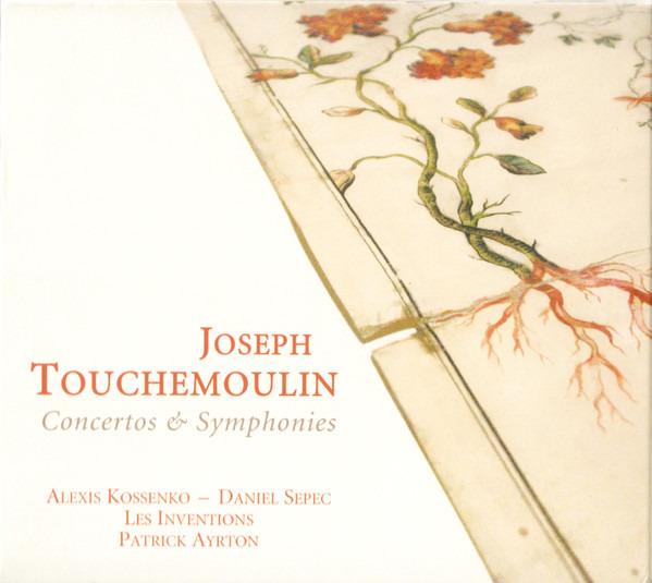 Touchemoulin, Joseph - Concertos & Symphonies (Les Inventions / Patrick Ayrton)
