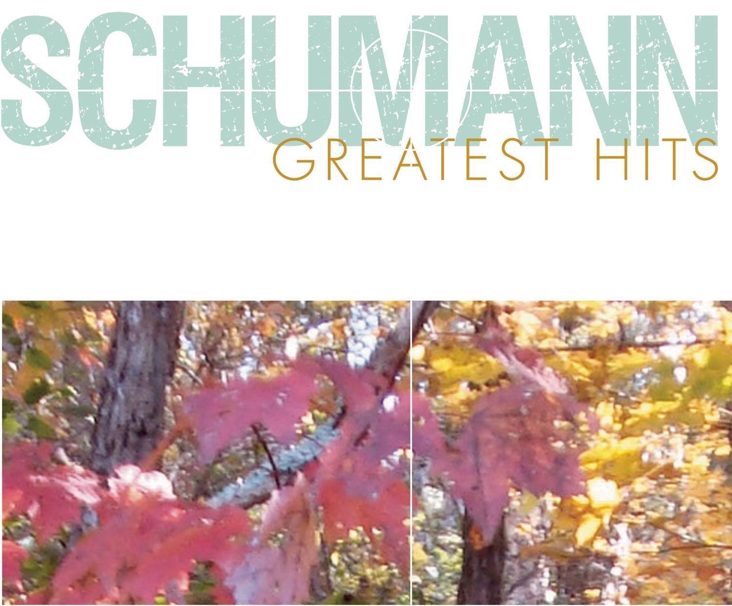 Schumann - Greatest Hits