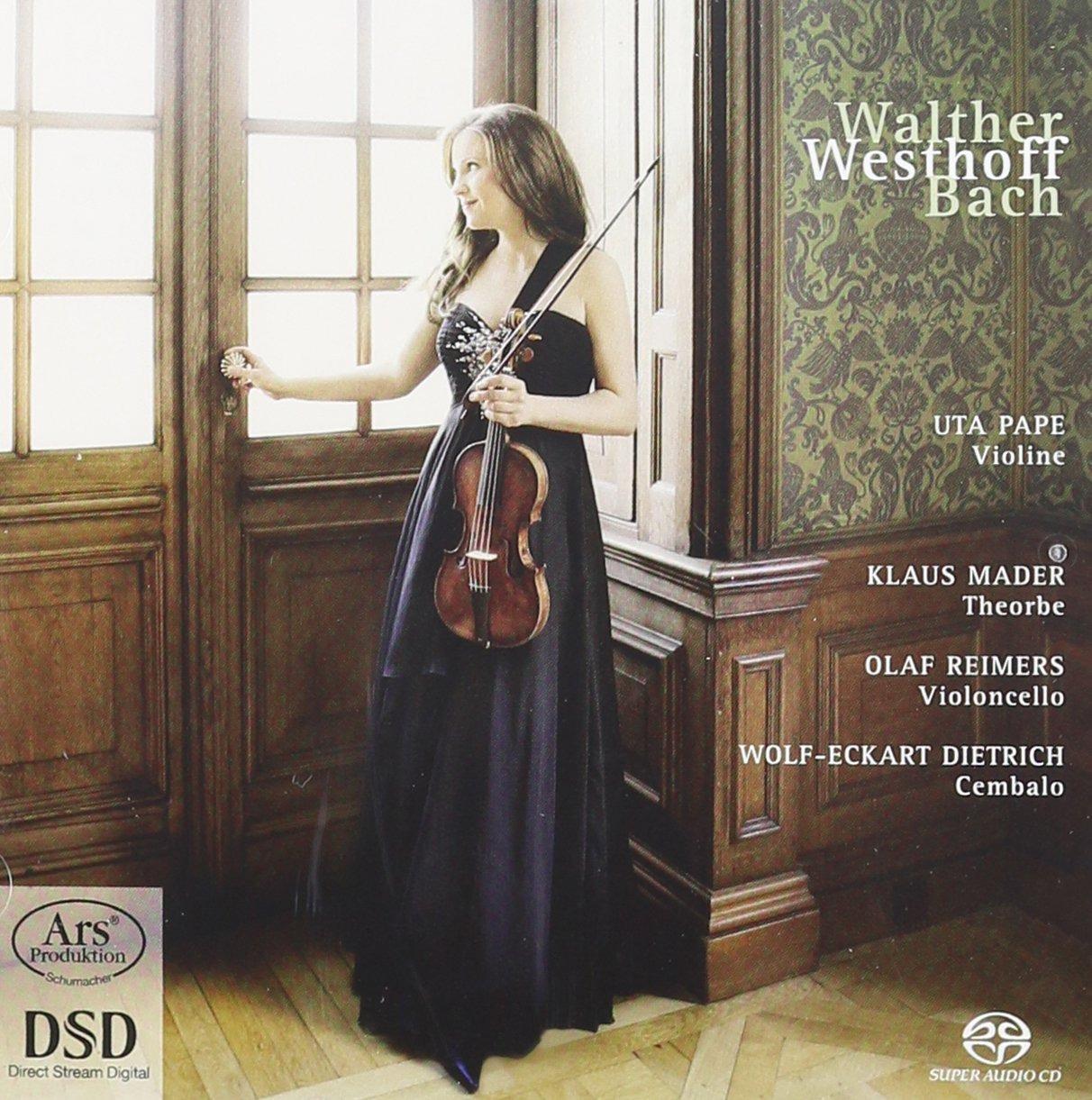 Bach Walther Westhoff / Uta Pape - Works for Violin SACD