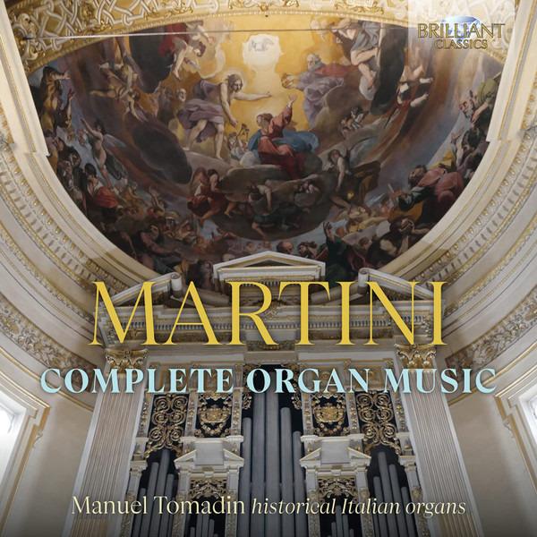 Martini, Giovanni Battista - Complete Organ Music 9CD MANUEL TOMADIN