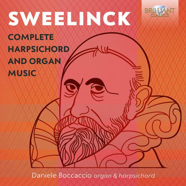 Sweelinck - Complete Harpsichord And Organ Music 6CD DANIELE BOCCACCIO