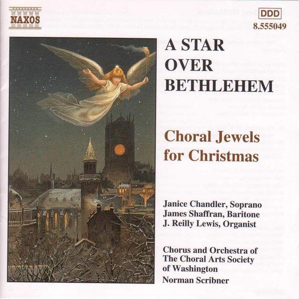 VA - A Star Over Bethlehem: Choral Jewels For Christmas BACH REGER