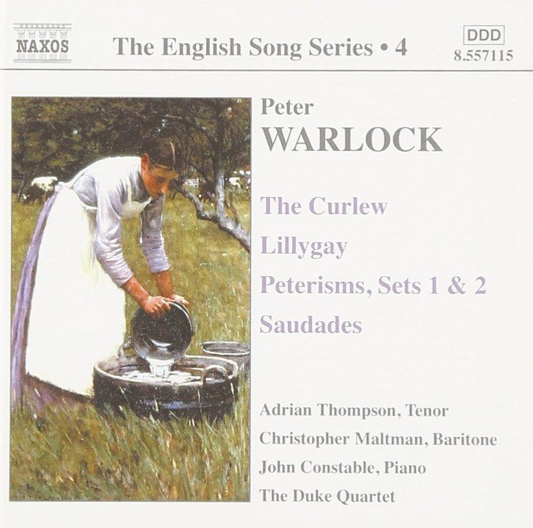 Peter Warlock / Thompson - English Song Series Vol. 4