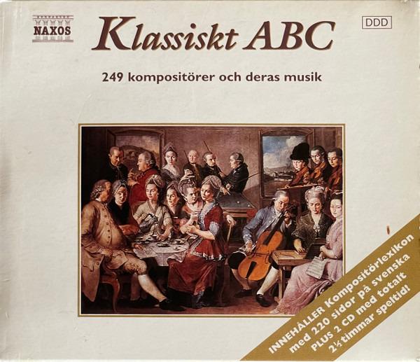 VA - Klassiskt ABC - 249 Kompositörer Och Deras Musik