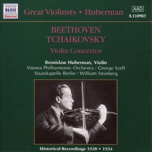 van Beethoven, Ludwig / Tchaikovsky, Pyotr Ilyich / Huberman, Bronislaw - Violin Concertos