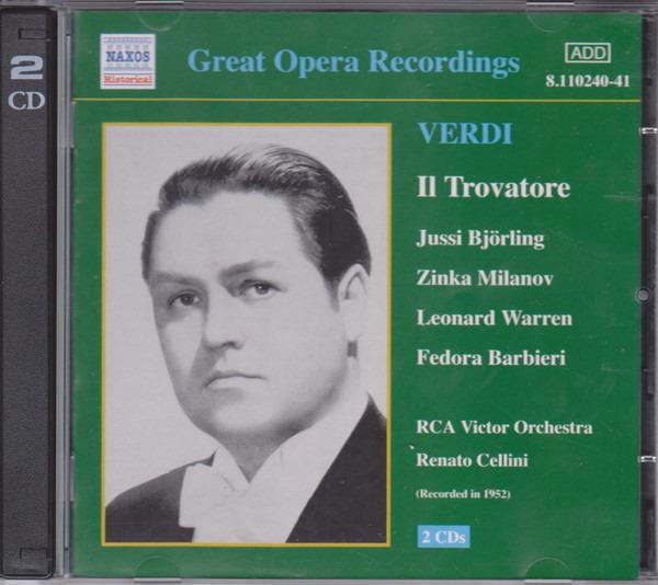 Verdi, Giuseppe - Björling, Jussi - Milanov, Zinka - Il Trovatore