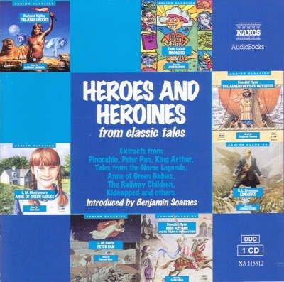 Soames, Benjamin - Heroes and Heroines from classic tales
