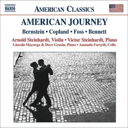 Bernstein, Copland - American Journey ARNOLD & VICTOR STEINHARDT