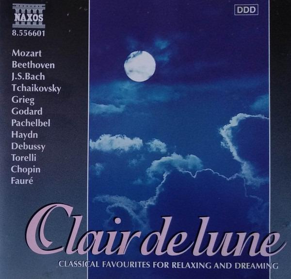 Mozart, Beethoven, Bach - Clair de Lune - Classical Favourites For Relaxing And Dreaming