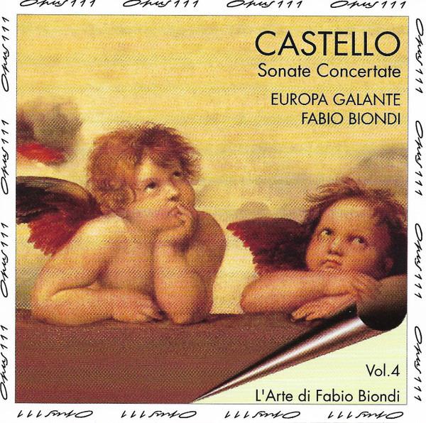 Castello, Dario - Sontate Concertate ( Fabio Biondi, Fabrizio Cipriani, Ettore Belli, Maurizio Naddeo, Rinaldo Alessandrini)