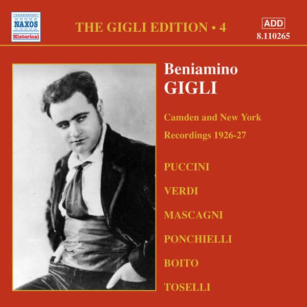 Gigli, Beniamino - Edition No.4 : Camden And New York Recordings 1926-27