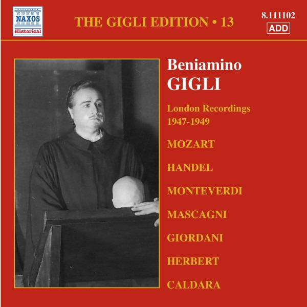 Gigli, Beniamino - The Edition 13: London Recordings 1947-49