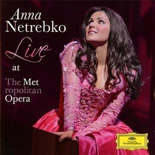 Netrebko, Anna - Live at the Metropolitan Opera