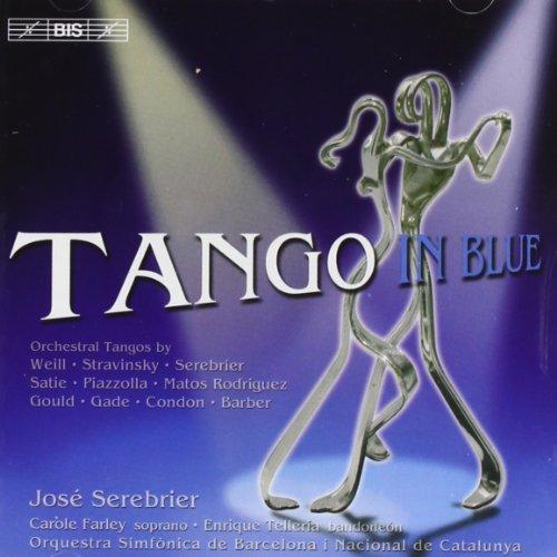 José Serebrier - Tango in Blue STRAVINSKY