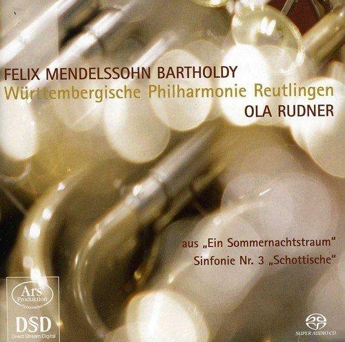 Mendelssohn / Ola Rudner - Sommernachtstraum & Sinfonie 3 SACD