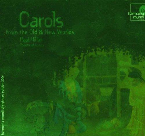 Hillier, Paul - Carols From The Old & New Worlds