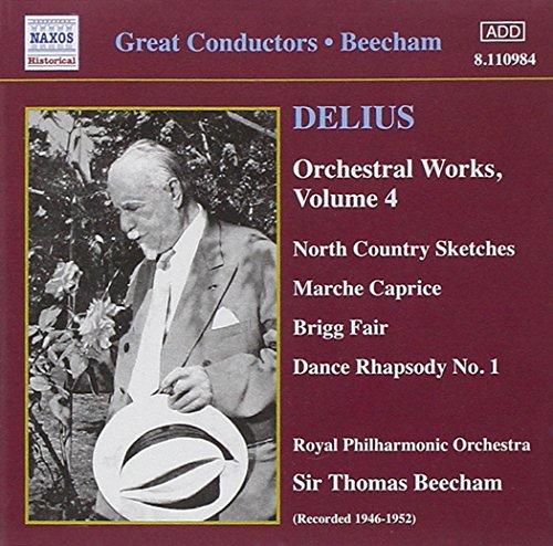 Delius / Sir Thomas Beecham - Orchestral Works Vol. 4