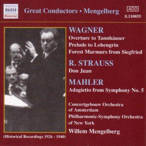 Mengelberg, Wilhelm - Wagner / R. Strauss / Mahler