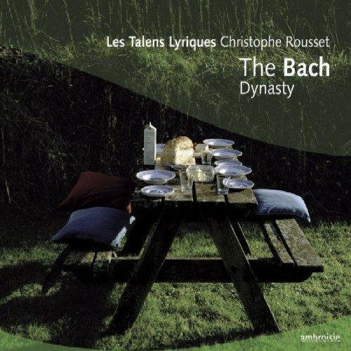 Bach Christophe Rousset Talens Lyriques - The Bach Dynasty