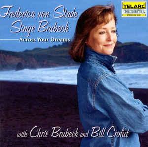 Brubeck / von Stade / Crofut - Across Your Dreams
