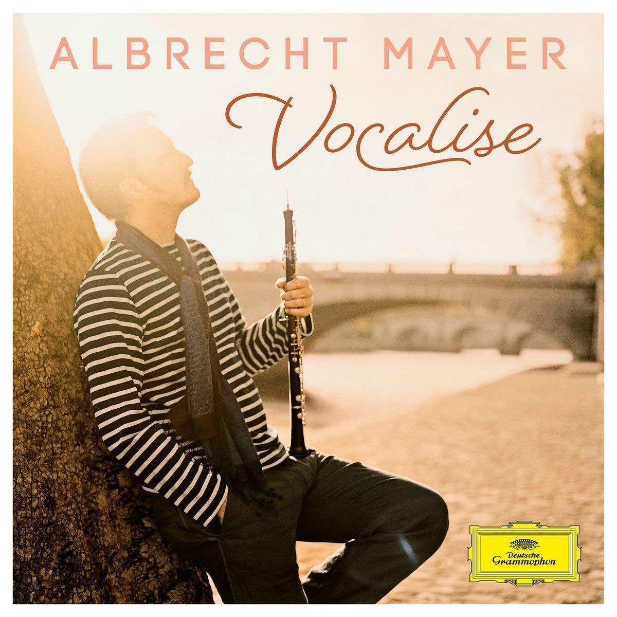 Mayer, Albrecht - Vocalise HANDEL RAVEL SCHUMANN