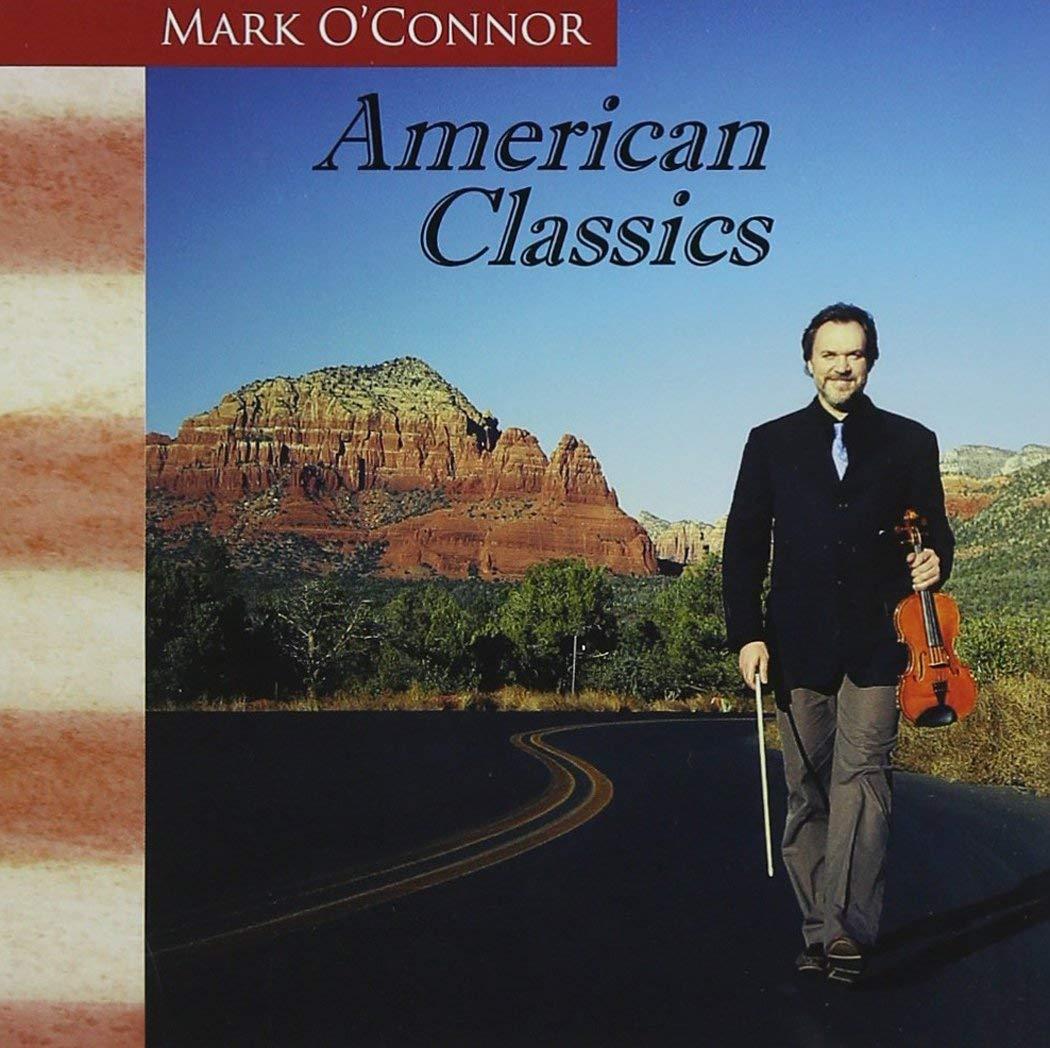 O'Connor, Mark - American Classics +Bonusrack DIXIE DREGS