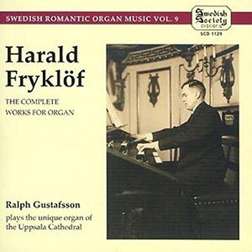 Fryklöf / Gustafsson - The Complete Works For Organ