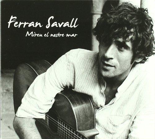 Savall, Ferran / VA - Miren el Nostre Mar
