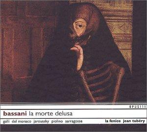 Bassani / Tubéry / La Fenice - La Morte Delusa GALLI PIOLINO