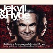 Malmberg, Myrra / Mikael Samuelson - Jekyll And Hyde The Musical