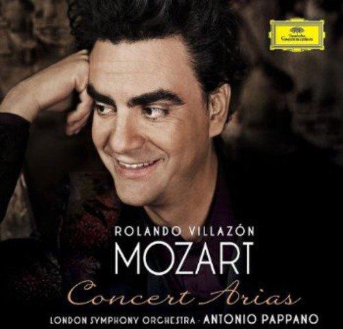 Villazón, Rolando & LSO Antonio Pappano - Mozart - Concert Arias