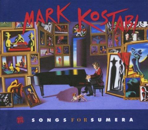 Kostabi, Mark - Songs For Sumera