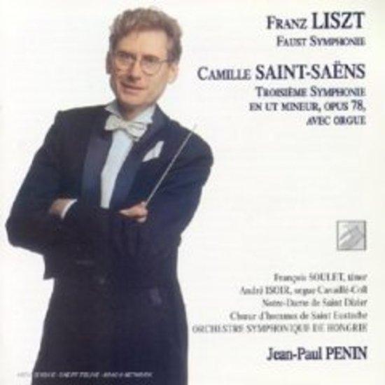 Liszt Saint-Saens Penin - Faust / 3ieme Symphonie
