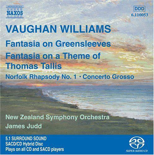 Williams, Ralph Vaughan / JUDD - Fantasia On Greensleeves • Fantasia On A Theme Of Thomas Tallis • Norfolk Rhapsody No. 1 • Concerto Grosso