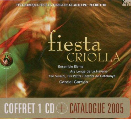 Garrido, Gabriel - Fiesta Criolla (+Katalog 2005)