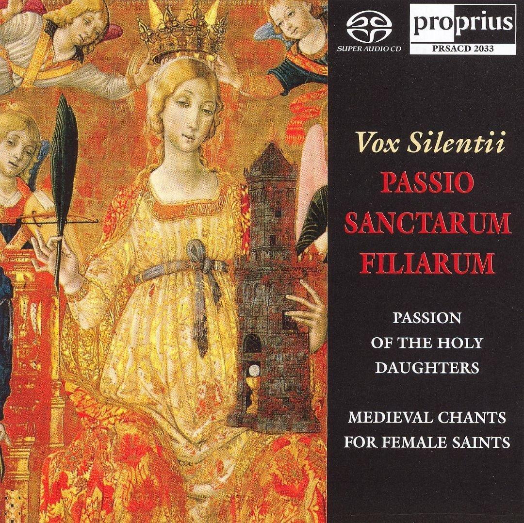 Vox Silentii / VA - Passio Sanctarum Filiarum SACD