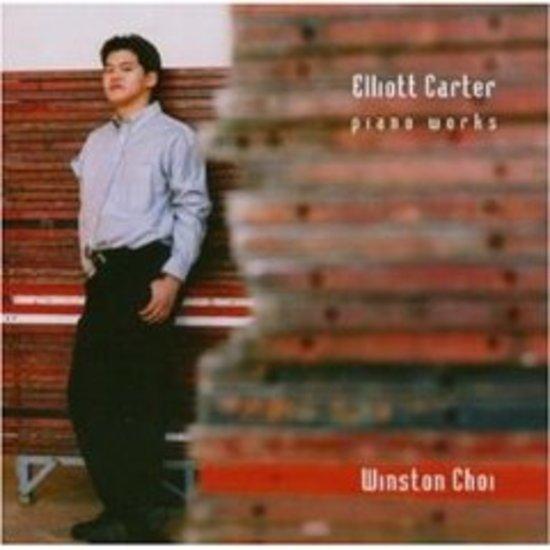 Carter, Elliot ( Choi, Winston) - Piano Works