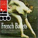 Adam Delibes Gounod - French Ballets