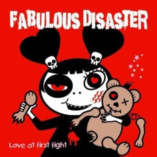 Fabulous Disaster - Love at First Fight I SCREAM RECORDS