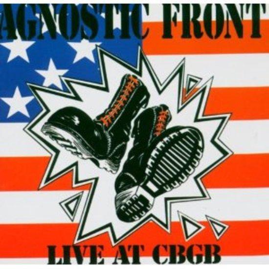 Agnostic Front - Live At CBGB's