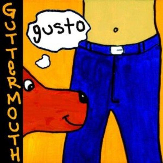 Guttermouth - Gusto