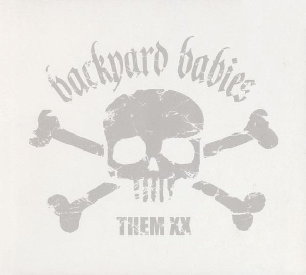 Backyard Babies - Them XX