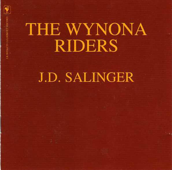 Wynona Riders, The - J.D. Salinger