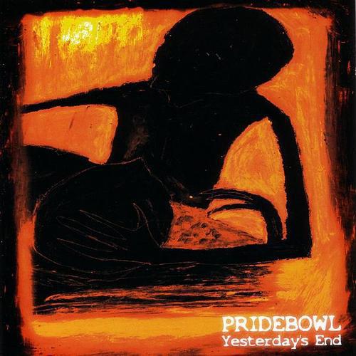 Pridebowl - Yesterday's End + 3 BONUSTRACKS