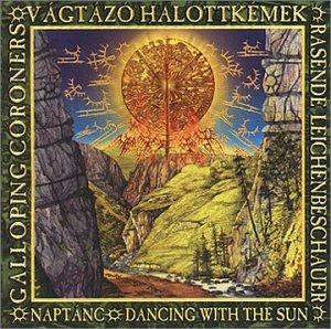 Galloping Coroners - Dancing with the Sun