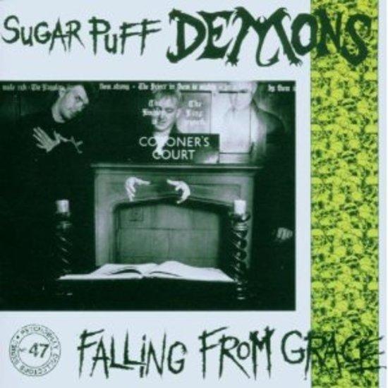 Sugar Puff Demons - Falling From Grace