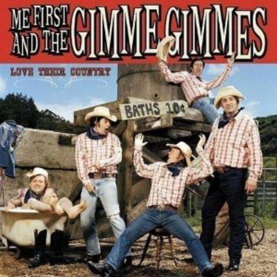 Me First & The Gimme Gimmies - Love Their Country FOO FIGHTERS NOFX