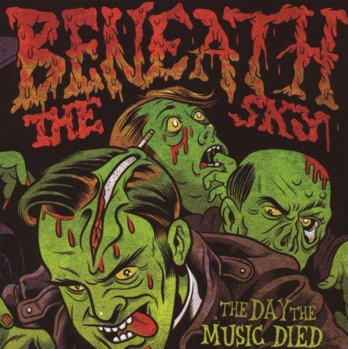 Beneath The Sky - The Day The Music Died