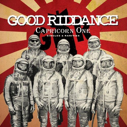 Good Riddance - Capricorn One