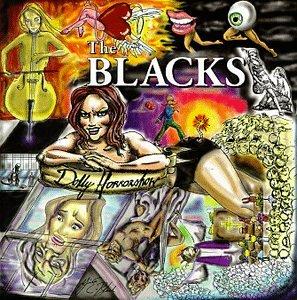 Blacks, the - Dolly Horrowshow